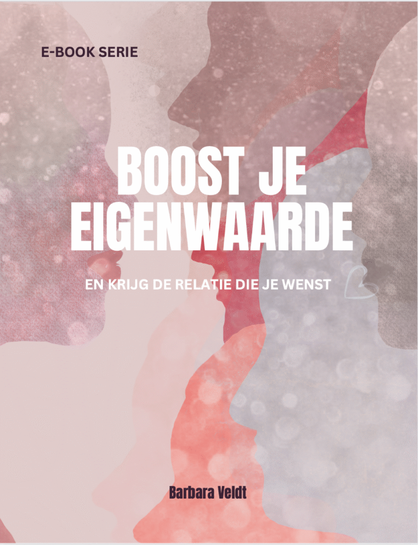 Cover van het e-book ‘Boost je eigenwaarde en krijg de relatie die je wenst’ van Barbara Veldt, met silhouetten van twee gezichten en zachte roze-grijze tinten